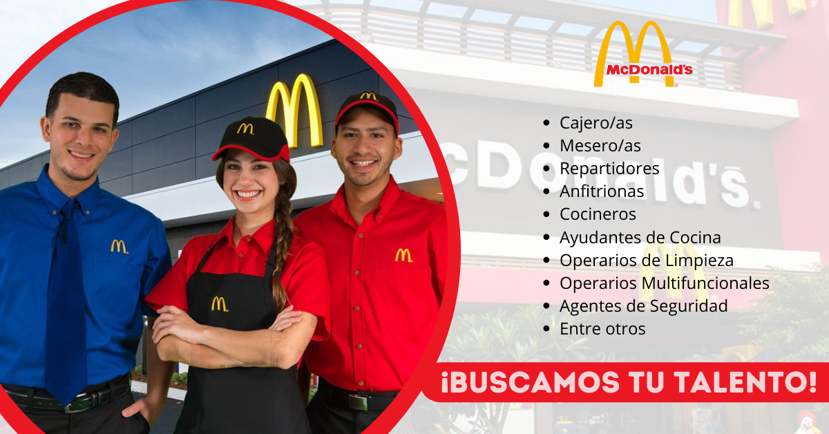 McDonald’s – NUEVA CONVOCATORIA DE EMPLEOS